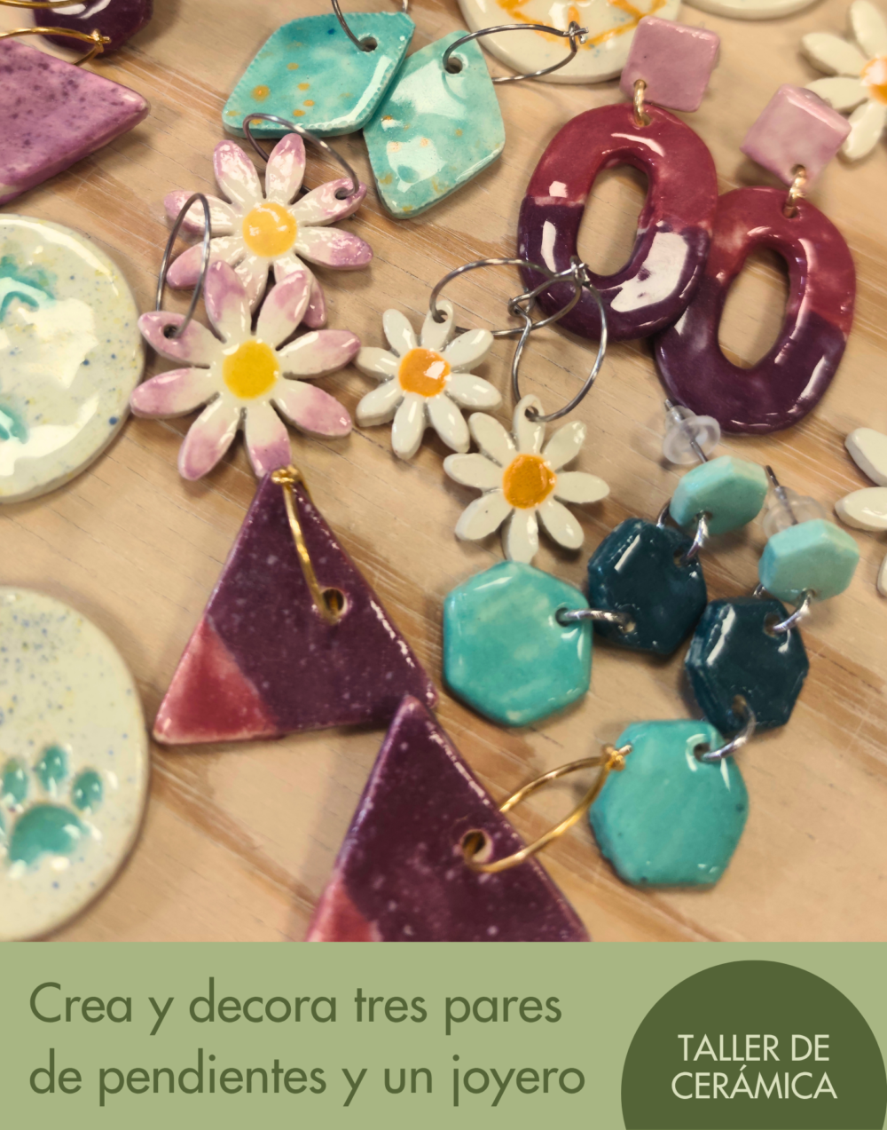 Taller de cerámica Crea y decora tres pares de pendientes y un joyero